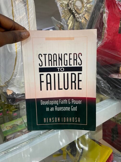 Strangers To Failure