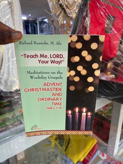 Teach Me Lord Your Way