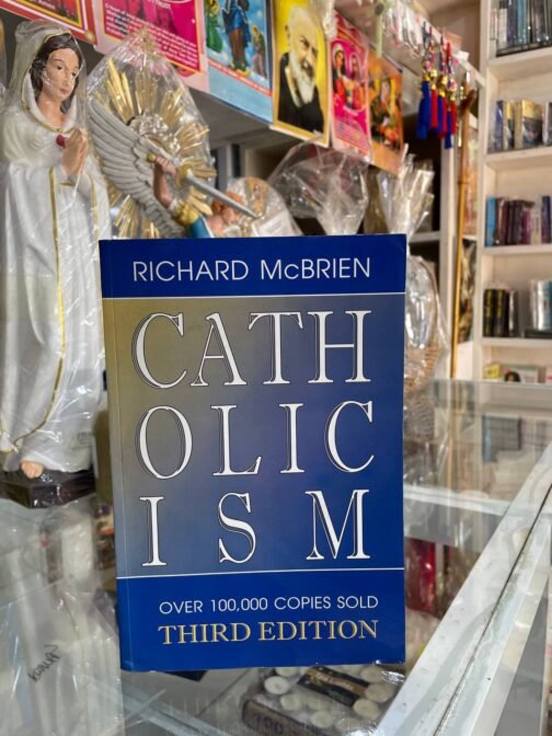 Catholicism Third Edition
