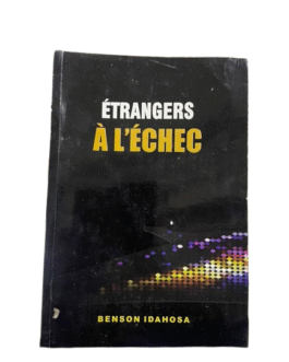 Étrangers à l’échec