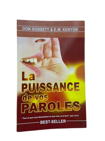 La Puissance De Vos Paroles