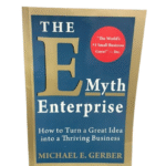 The E Myth Enterprise