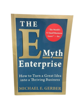 The E Myth Enterprise