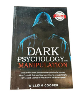 Dark Psychology and Manipulation