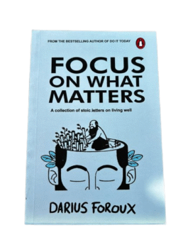 Focus On What Matters
