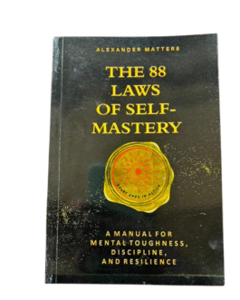 The 88 Laws of Self-Mastery