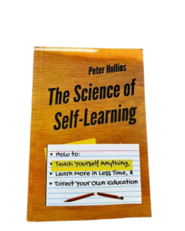 The Science of Self-Learning
